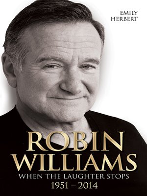 cover image of Robin Williams--When the Laughter Stops 1951-2014